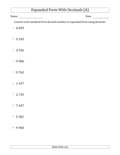 The Converting Standard Form Decimals to Expanded Form Using Decimals (1-Digit Before the Decimal; 3-Digits After the Decimal) (A) Math Worksheet
