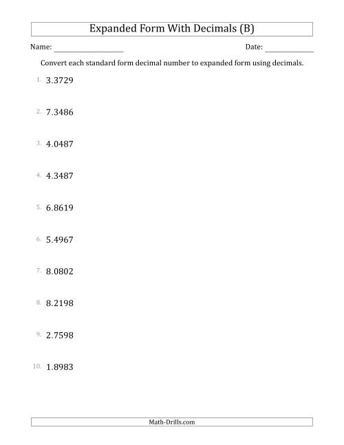 The Converting Standard Form Decimals to Expanded Form Using Decimals (1-Digit Before the Decimal; 4-Digits After the Decimal) (B) Math Worksheet