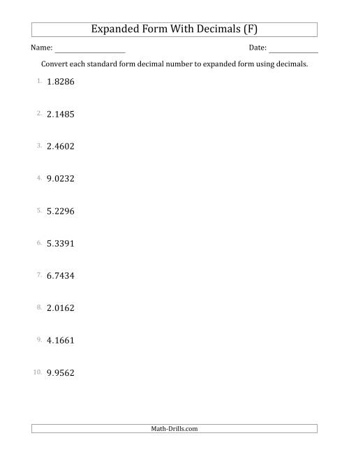The Converting Standard Form Decimals to Expanded Form Using Decimals (1-Digit Before the Decimal; 4-Digits After the Decimal) (F) Math Worksheet