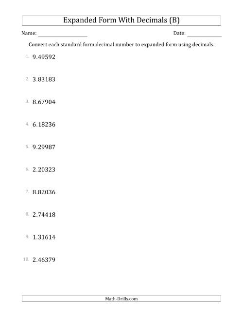The Converting Standard Form Decimals to Expanded Form Using Decimals (1-Digit Before the Decimal; 5-Digits After the Decimal) (B) Math Worksheet