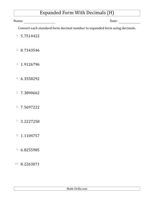 The Converting Standard Form Decimals to Expanded Form Using Decimals (1-Digit Before the Decimal; 7-Digits After the Decimal) (H) Math Worksheet