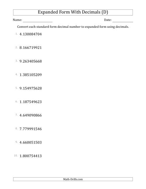The Converting Standard Form Decimals to Expanded Form Using Decimals (1-Digit Before the Decimal; 9-Digits After the Decimal) (D) Math Worksheet