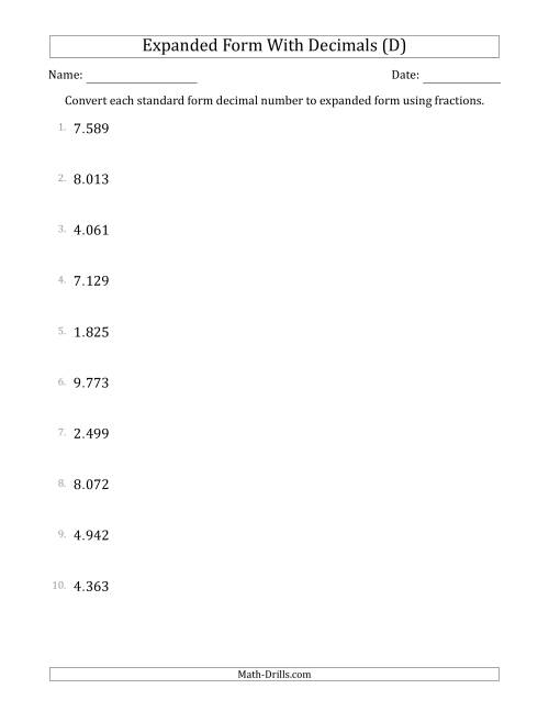 The Converting Standard Form Decimals to Expanded Form Using Fractions (1-Digit Before the Decimal; 3-Digits After the Decimal) (D) Math Worksheet
