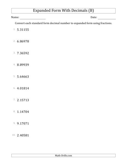 The Converting Standard Form Decimals to Expanded Form Using Fractions (1-Digit Before the Decimal; 5-Digits After the Decimal) (B) Math Worksheet
