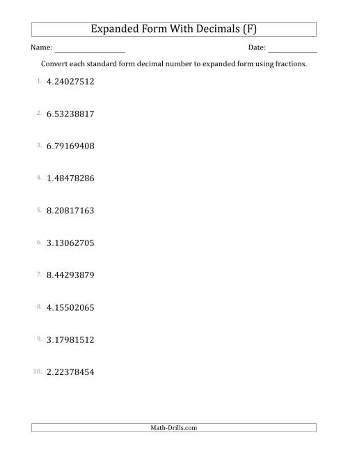 The Converting Standard Form Decimals to Expanded Form Using Fractions (1-Digit Before the Decimal; 8-Digits After the Decimal) (F) Math Worksheet