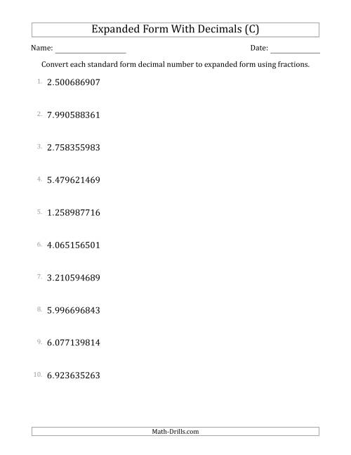 The Converting Standard Form Decimals to Expanded Form Using Fractions (1-Digit Before the Decimal; 9-Digits After the Decimal) (C) Math Worksheet