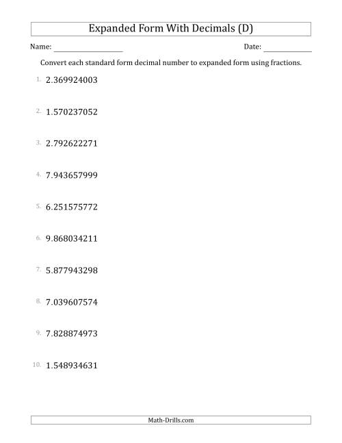 The Converting Standard Form Decimals to Expanded Form Using Fractions (1-Digit Before the Decimal; 9-Digits After the Decimal) (D) Math Worksheet