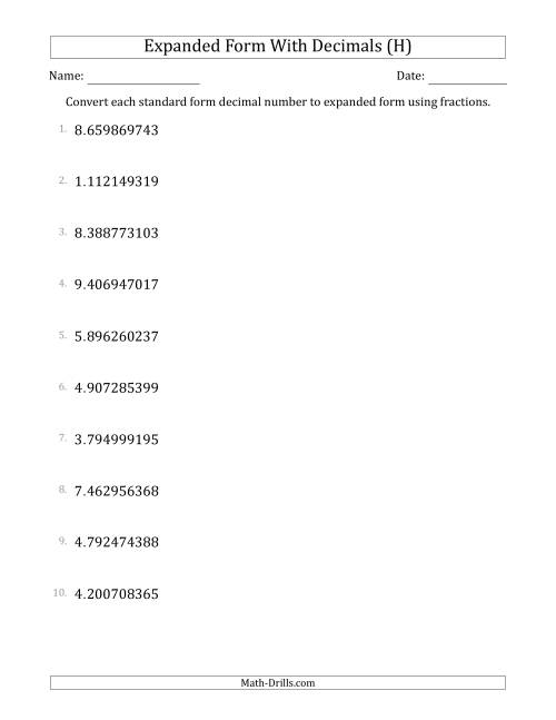 The Converting Standard Form Decimals to Expanded Form Using Fractions (1-Digit Before the Decimal; 9-Digits After the Decimal) (H) Math Worksheet