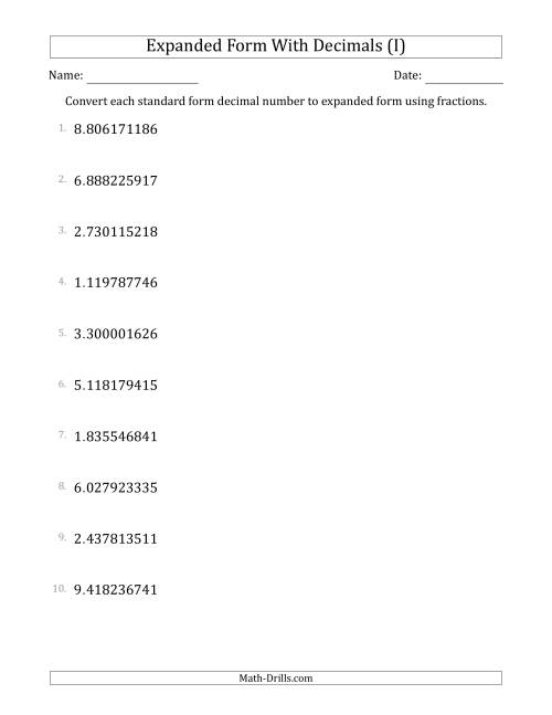 The Converting Standard Form Decimals to Expanded Form Using Fractions (1-Digit Before the Decimal; 9-Digits After the Decimal) (I) Math Worksheet