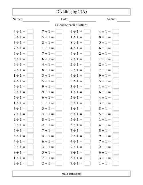 The Horizontally Arranged Dividing by 1 with Quotients 1 to 9 (100 Questions) (A) Math Worksheet
