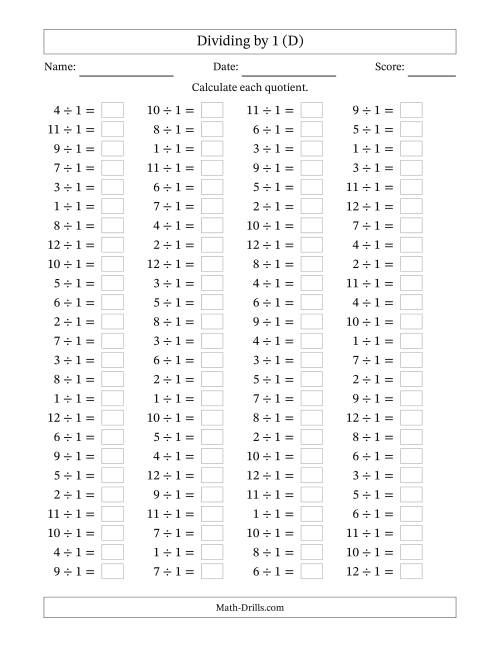 The Horizontally Arranged Dividing by 1 with Quotients 1 to 12 (100 Questions) (D) Math Worksheet