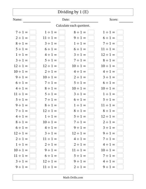 The Horizontally Arranged Dividing by 1 with Quotients 1 to 12 (100 Questions) (E) Math Worksheet