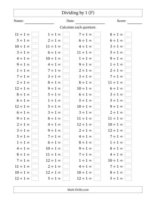 The Horizontally Arranged Dividing by 1 with Quotients 1 to 12 (100 Questions) (F) Math Worksheet