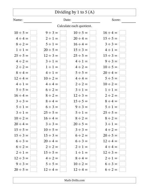 The Horizontally Arranged Division Facts with Divisors 1 to 5 and Dividends to 25 (100 Questions) (A) Math Worksheet
