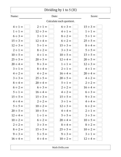 The Horizontally Arranged Division Facts with Divisors 1 to 5 and Dividends to 25 (100 Questions) (H) Math Worksheet