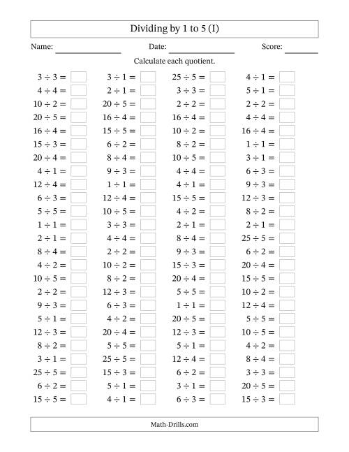 The Horizontally Arranged Division Facts with Divisors 1 to 5 and Dividends to 25 (100 Questions) (I) Math Worksheet