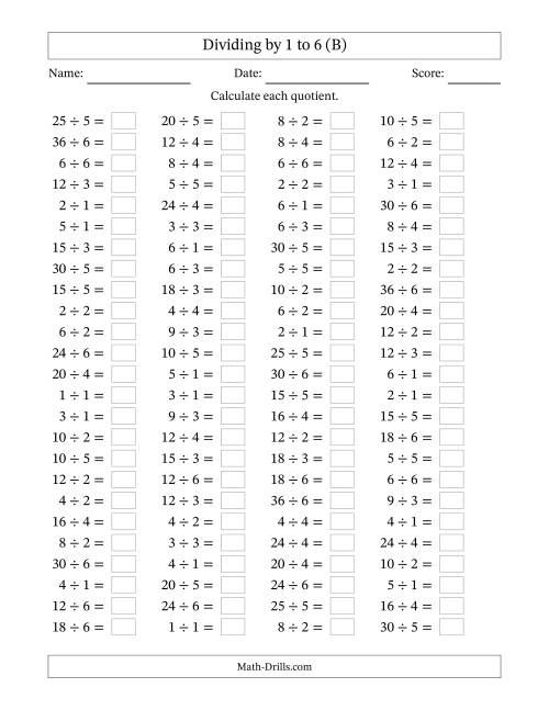 The Horizontally Arranged Division Facts with Divisors 1 to 6 and Dividends to 36 (100 Questions) (B) Math Worksheet