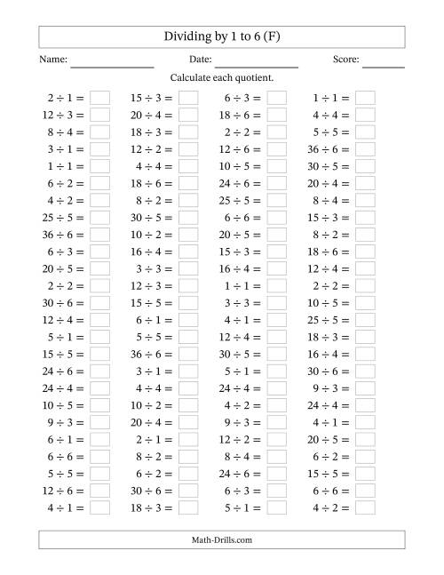 The Horizontally Arranged Division Facts with Divisors 1 to 6 and Dividends to 36 (100 Questions) (F) Math Worksheet