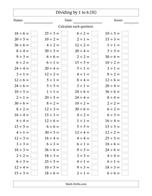 The Horizontally Arranged Division Facts with Divisors 1 to 6 and Dividends to 36 (100 Questions) (H) Math Worksheet
