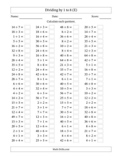The Horizontally Arranged Division Facts with Divisors 1 to 8 and Dividends to 64 (100 Questions) (E) Math Worksheet