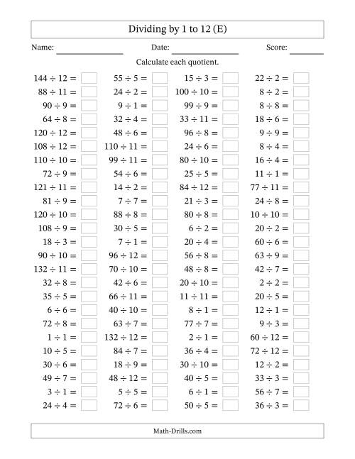 The Horizontally Arranged Division Facts with Divisors 1 to 12 and Dividends to 144 (100 Questions) (E) Math Worksheet