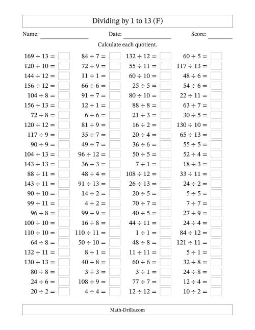 The Horizontally Arranged Division Facts with Divisors 1 to 13 and Dividends to 169 (100 Questions) (F) Math Worksheet