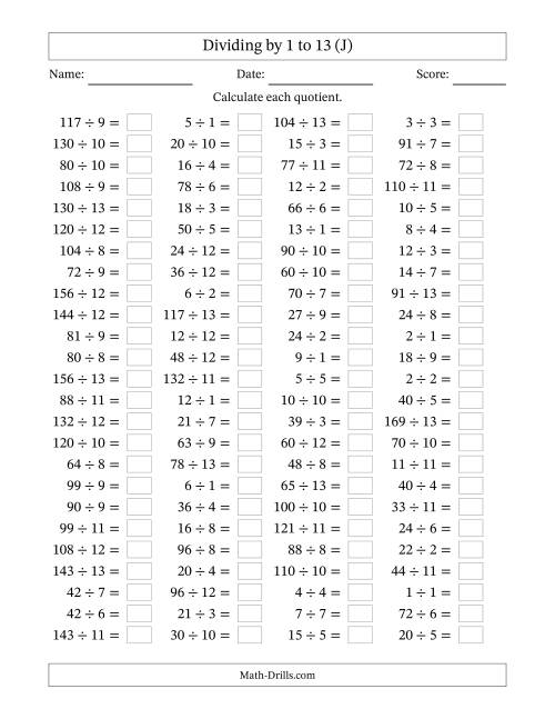 The Horizontally Arranged Division Facts with Divisors 1 to 13 and Dividends to 169 (100 Questions) (J) Math Worksheet