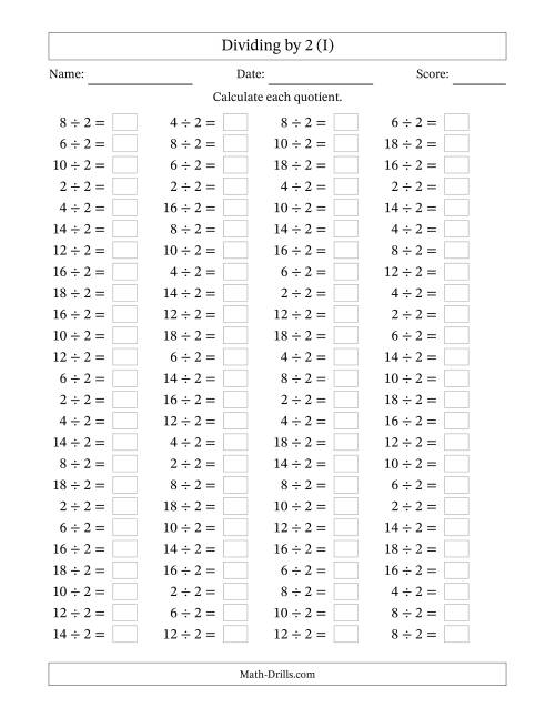 The Horizontally Arranged Dividing by 2 with Quotients 1 to 9 (100 Questions) (I) Math Worksheet