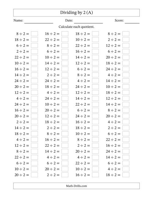 The Horizontally Arranged Dividing by 2 with Quotients 1 to 12 (100 Questions) (A) Math Worksheet