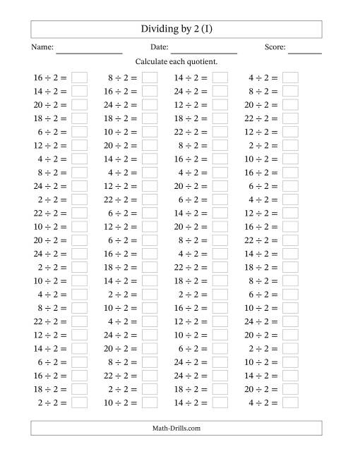 The Horizontally Arranged Dividing by 2 with Quotients 1 to 12 (100 Questions) (I) Math Worksheet