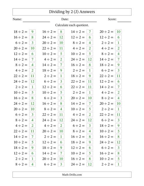 The Horizontally Arranged Dividing by 2 with Quotients 1 to 12 (100 Questions) (J) Math Worksheet Page 2