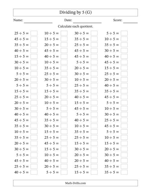 The Horizontally Arranged Dividing by 5 with Quotients 1 to 9 (100 Questions) (G) Math Worksheet