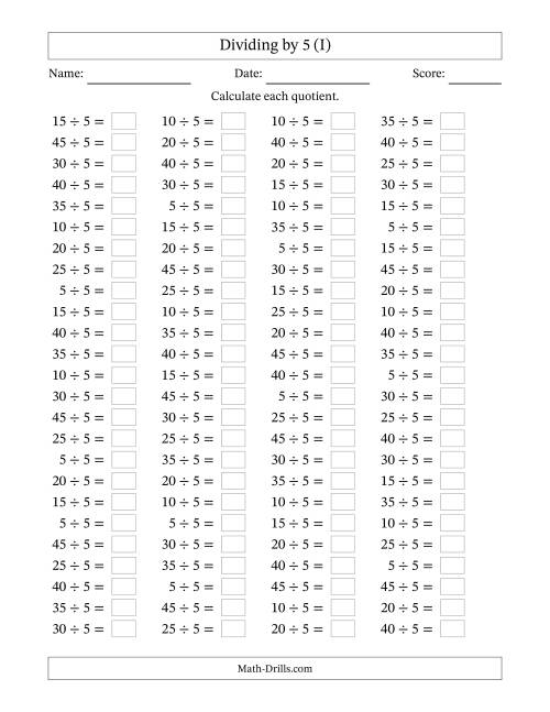 The Horizontally Arranged Dividing by 5 with Quotients 1 to 9 (100 Questions) (I) Math Worksheet