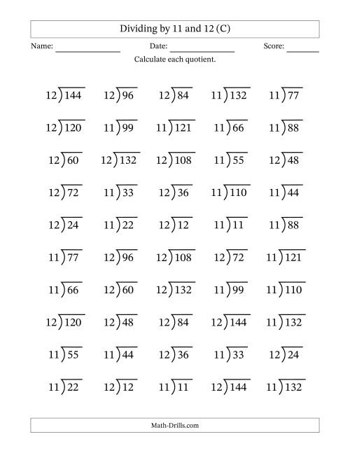 The Division Facts by a Fixed Divisor (11 and 12) and Quotients from 1 to 12 with Long Division Symbol/Bracket (50 questions) (C) Math Worksheet