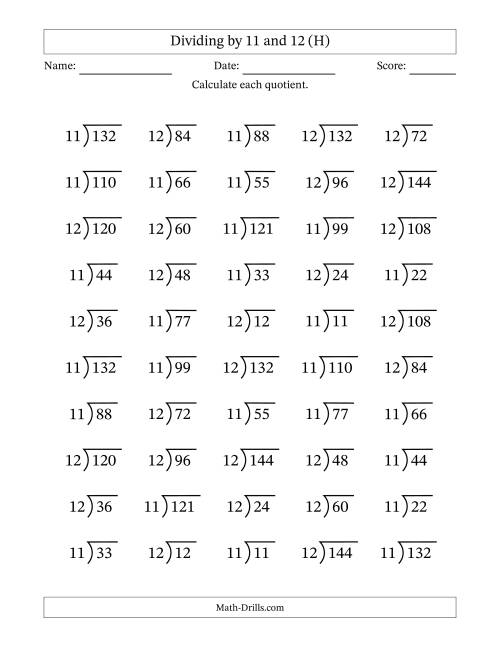 The Division Facts by a Fixed Divisor (11 and 12) and Quotients from 1 to 12 with Long Division Symbol/Bracket (50 questions) (H) Math Worksheet