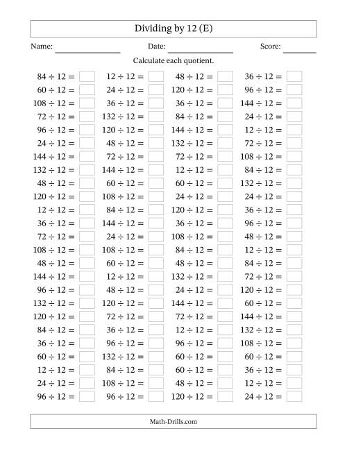 The Horizontally Arranged Dividing by 12 with Quotients 1 to 12 (100 Questions) (E) Math Worksheet