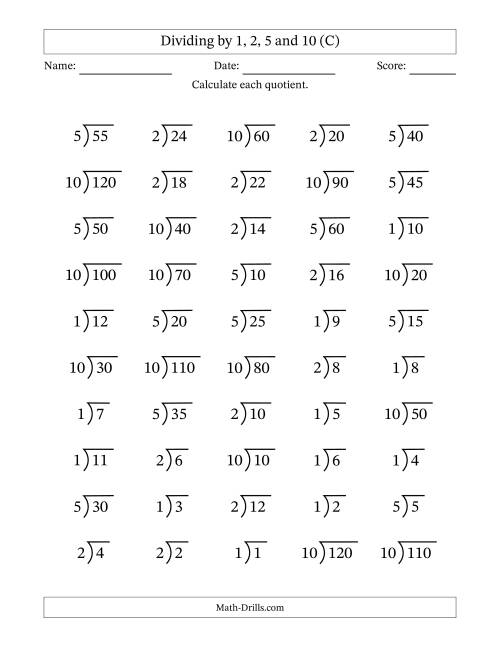 The Division Facts by a Fixed Divisor (1, 2, 5 and 10) and Quotients from 1 to 12 with Long Division Symbol/Bracket (50 questions) (C) Math Worksheet