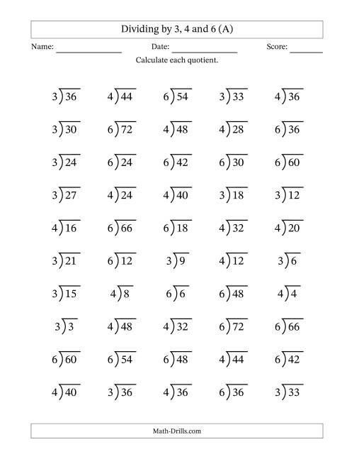 The Division Facts by a Fixed Divisor (3, 4 and 6) and Quotients from 1 to 12 with Long Division Symbol/Bracket (50 questions) (A) Math Worksheet