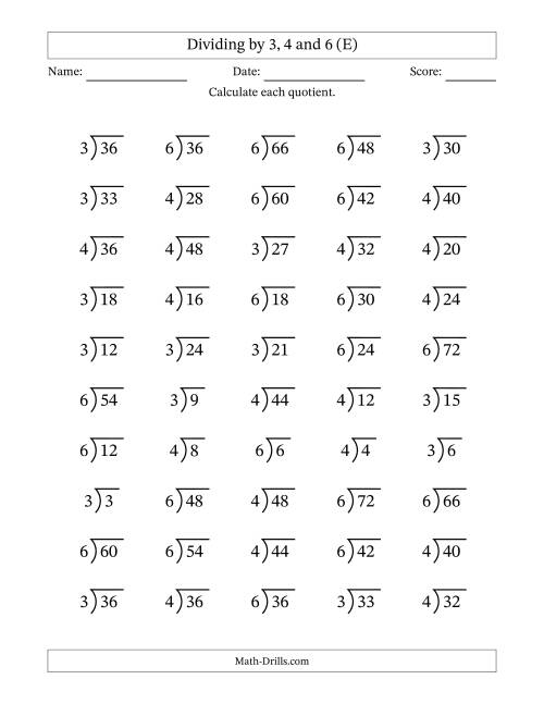 The Division Facts by a Fixed Divisor (3, 4 and 6) and Quotients from 1 to 12 with Long Division Symbol/Bracket (50 questions) (E) Math Worksheet
