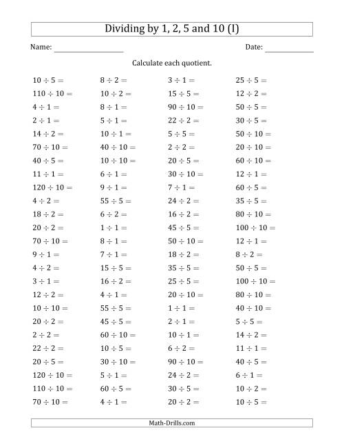 The Horizontal Dividing by 1, 2, 5 and 10 (Quotients 1 to 12) (I) Math Worksheet