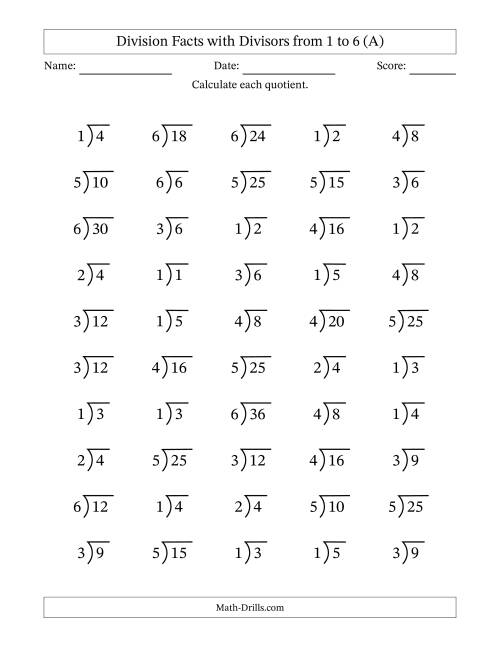 The Division Facts with Divisors and Quotients from 1 to 6 with Long Division Symbol (A) Math Worksheet