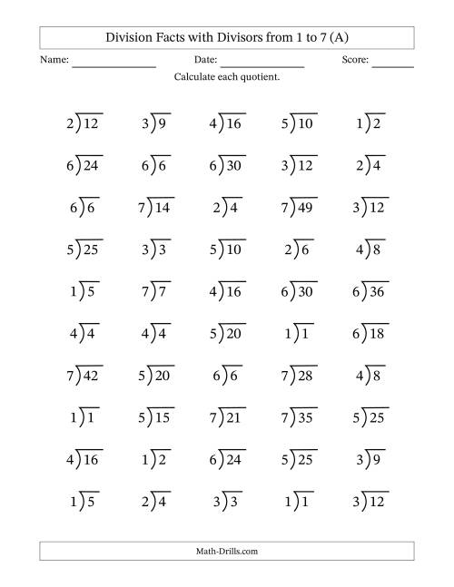 The Division Facts with Divisors and Quotients from 1 to 7 with Long Division Symbol (A) Math Worksheet
