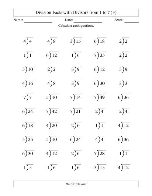 The Division Facts with Divisors and Quotients from 1 to 7 with Long Division Symbol/Bracket (F) Math Worksheet