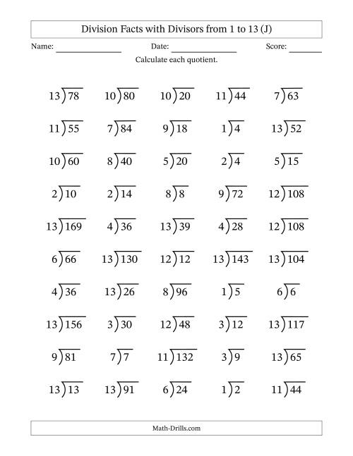 The Division Facts with Divisors and Quotients from 1 to 13 with Long Division Symbol/Bracket (J) Math Worksheet
