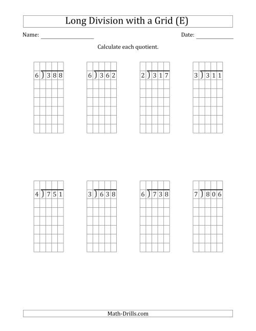 The 3-Digit by 1-Digit Long Division with Remainders with Grid Assistance (E) Math Worksheet