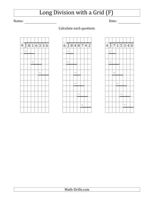 The 6-Digit by 1-Digit Long Division with Grid Assistance and Prompts and NO Remainders (F) Math Worksheet