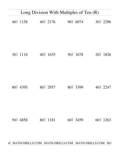 The Long Division with Multiples of 10 -- Two-Digit Quotient (R) Math Worksheet