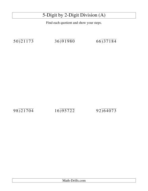 The Dividing a 5-Digit Dividend by a 2-Digit Divisor and Showing Steps (Old) Math Worksheet