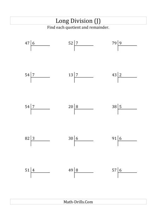 The European Long Division with a 1-Digit Divisor and a 2-Digit Dividend with Remainders (J) Math Worksheet