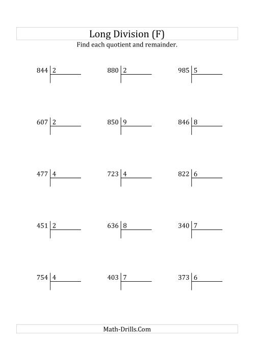 The European Long Division with a 1-Digit Divisor and a 3-Digit Dividend with Remainders (F) Math Worksheet